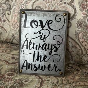 ♥️"LOVE IS ALWAYS THE ANSWER" ♥️ Sign/Wall or Shelf Home Decor